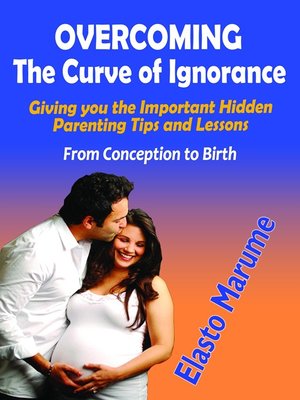 cover image of Overcoming the Curve of Ignorance